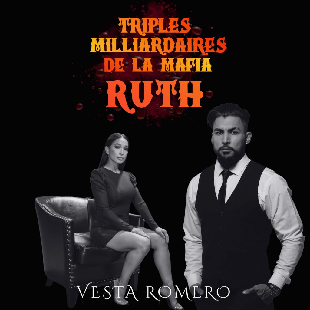 Ruth audiobook Billionaire mafia triplets by Vesta Romero French