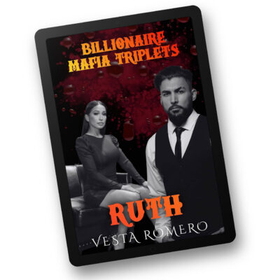 billionaire mafia triplets: Ruth cover on ipad by Vesta Romero