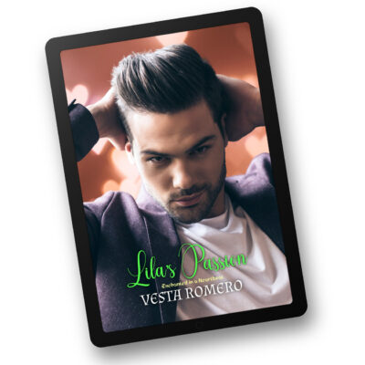 Lila's Passion by Vesta Romero