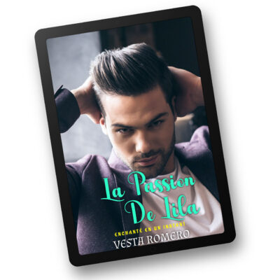 La Passion de Lila ebook by Vesta Romero