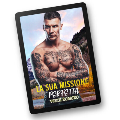 La Sua Missione Perfetta di Vesta Romero, ebook in italiano