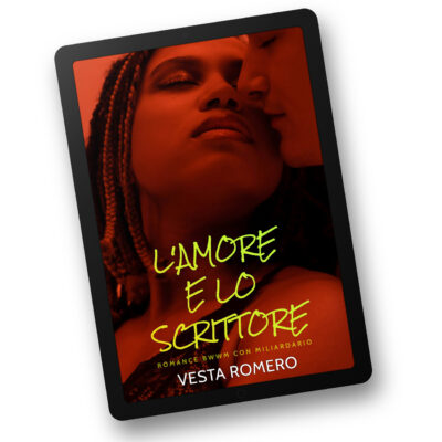 L'Amore e lo Scrittore by Vesta Romero