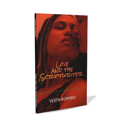 Love and the Scriptwriter by Vesta Romero